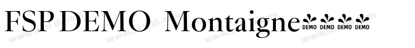 FSP DEMO   Montaigne字体转换